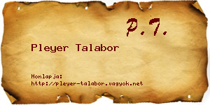 Pleyer Talabor névjegykártya
